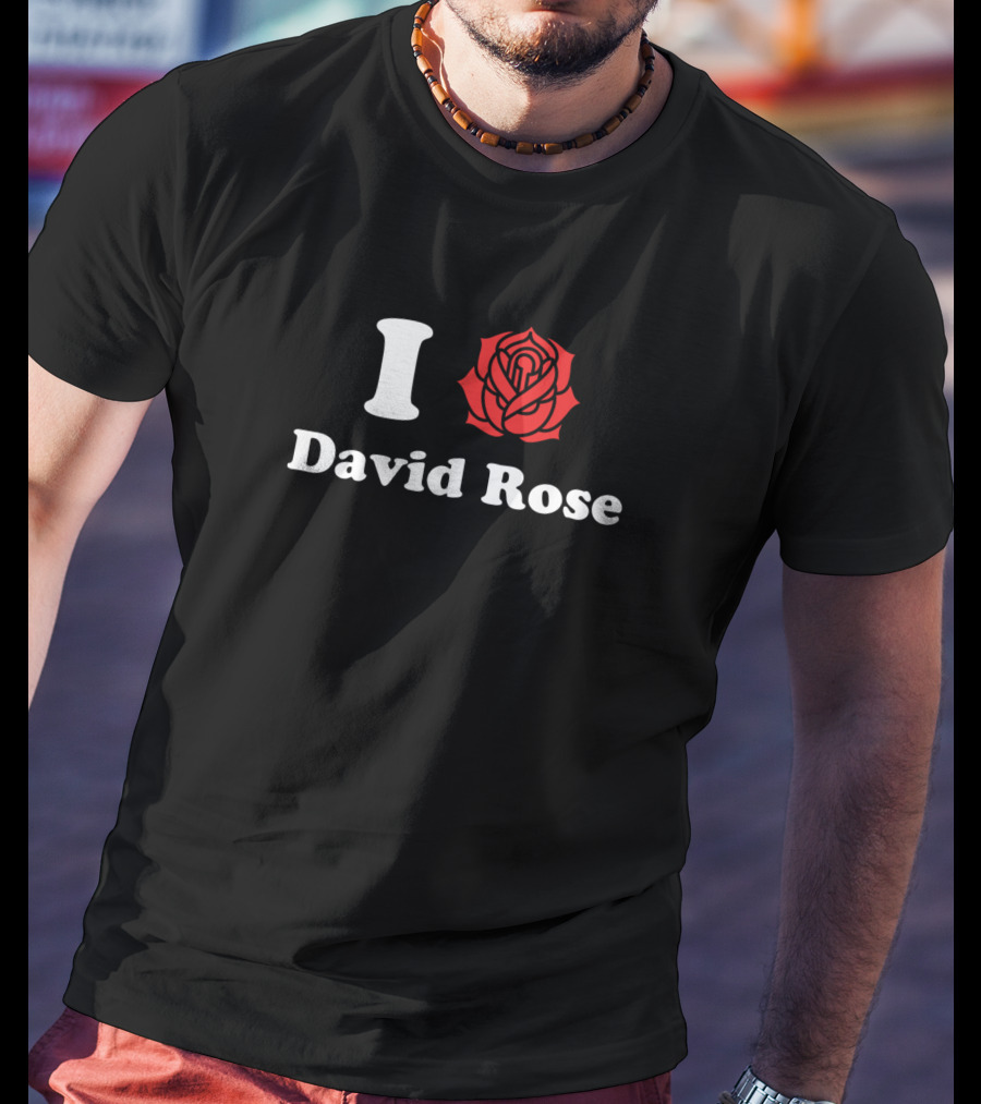 I Love David Rose Red Rose Emblem T-Shirt