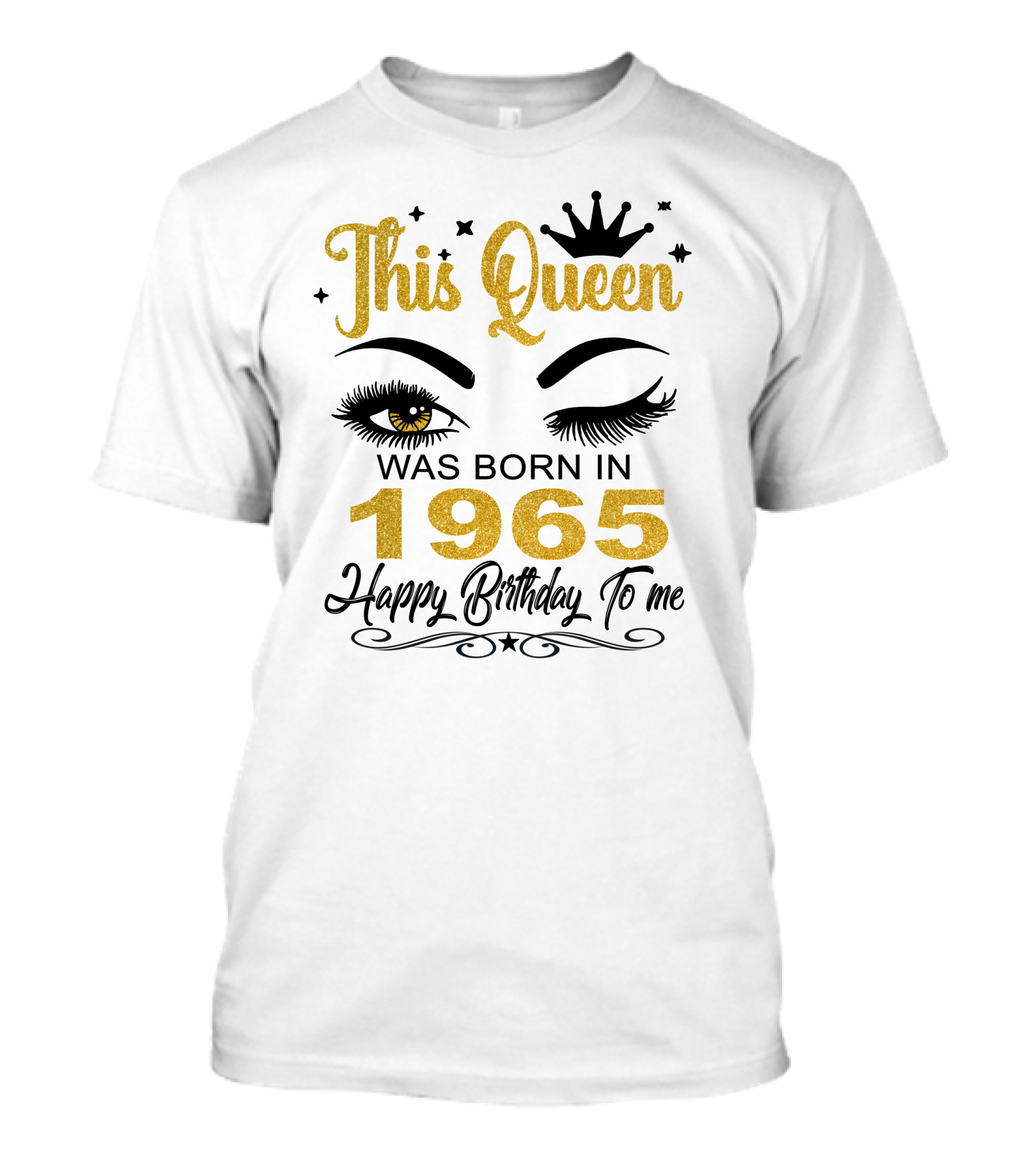 This Queen Was Born In 1965 Happy Birthday To Me T-Shirt