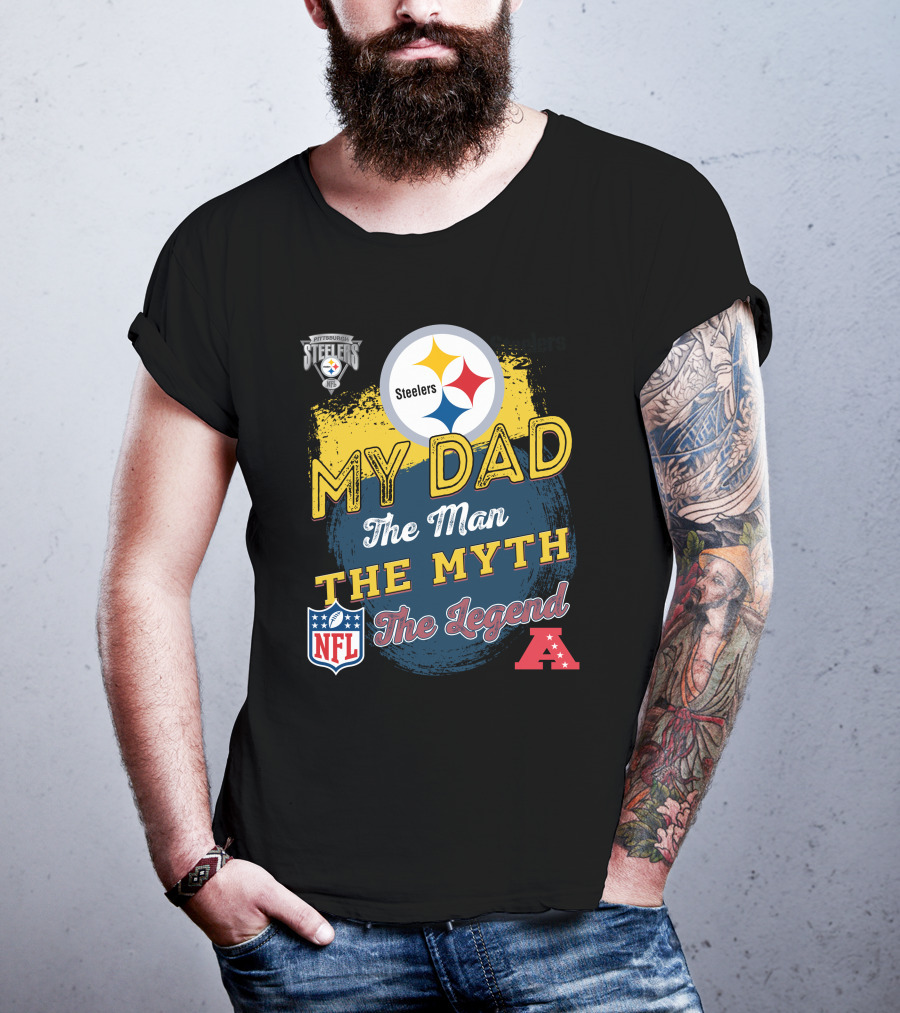 Steelers My Dad The Man The Myth The Legend NFL AFC T-Shirt