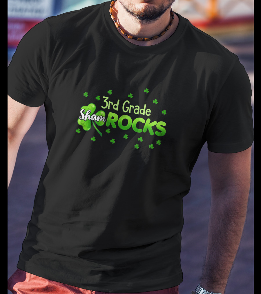 3rd Grade Shamrocks Funny St Patricks Day Green T-Shirt