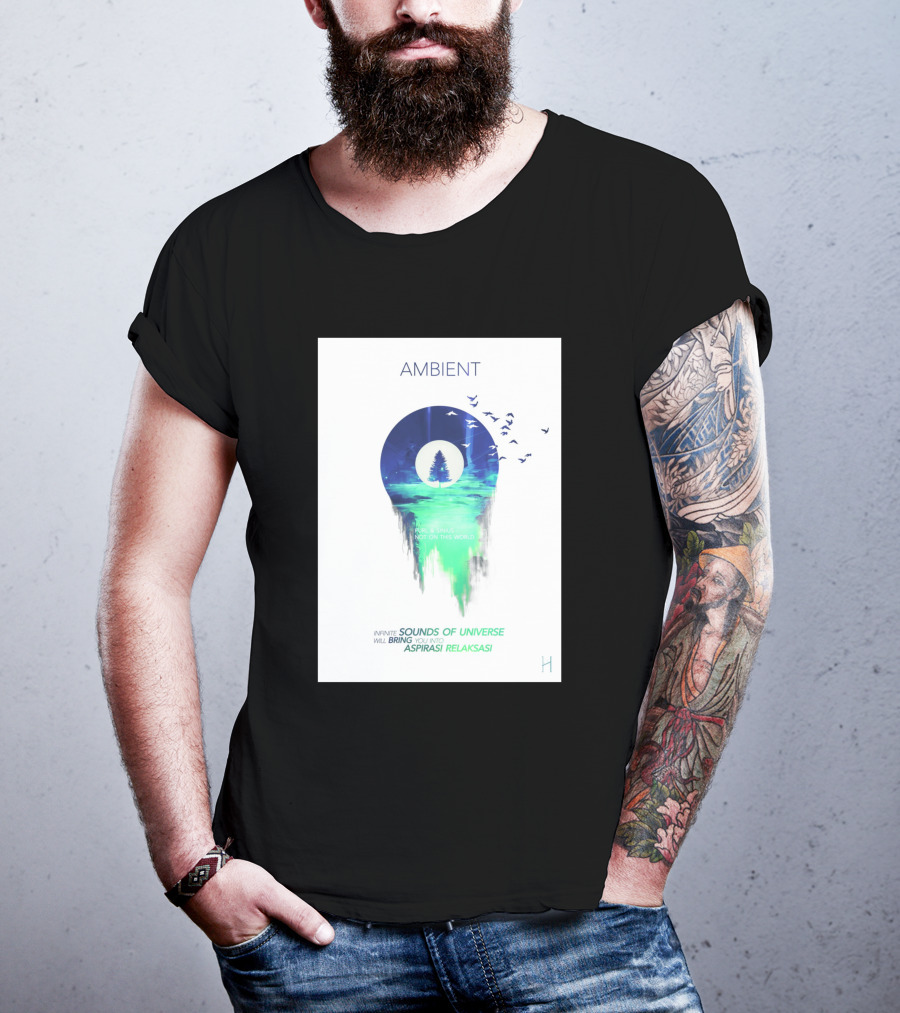 AMBIENT SOUNDS OF UNIVERSE ASPIRASI RELAKSASI 745936 T-Shirt