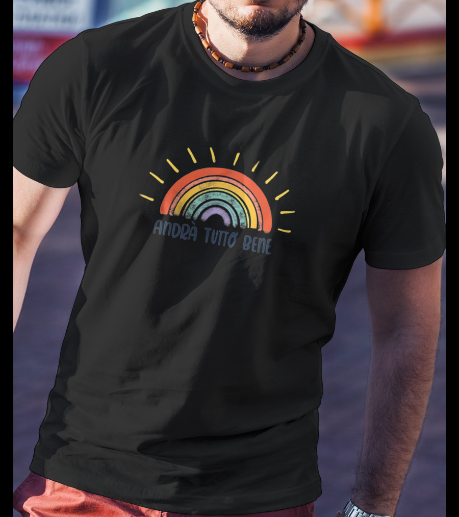 Andrà Tutto Bene Colorful Rainbow Sunburst 1442674 T-Shirt