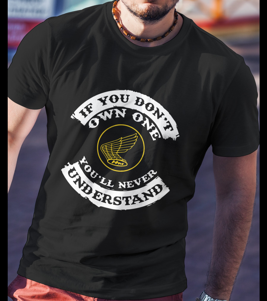 VINTAGE HONDA IF YOU DON'T OWN ONE YOU'LL NEVER UNDERSTAND HM WING T-Shirt