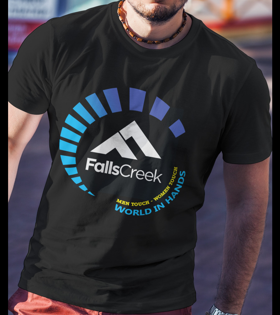 Falls Creek Men Touch Women Touch World In Hands T-Shirt