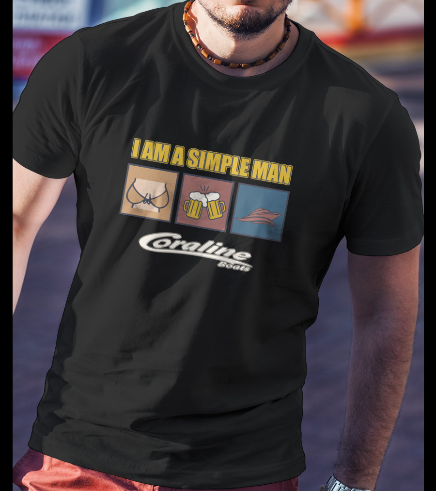 I Am A Simple Man Coraline Beats T-Shirt