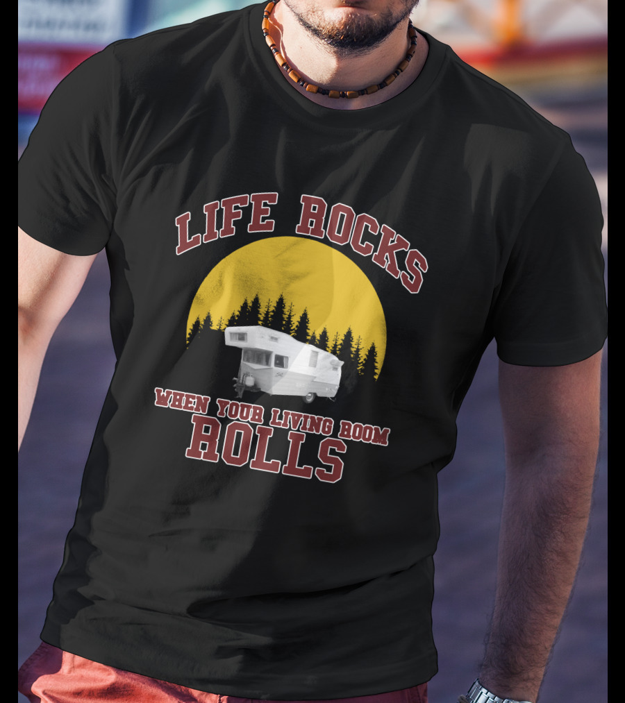 Life Rocks When Your Living Room Rolls Vintage Camper Retro Sunset T-Shirt