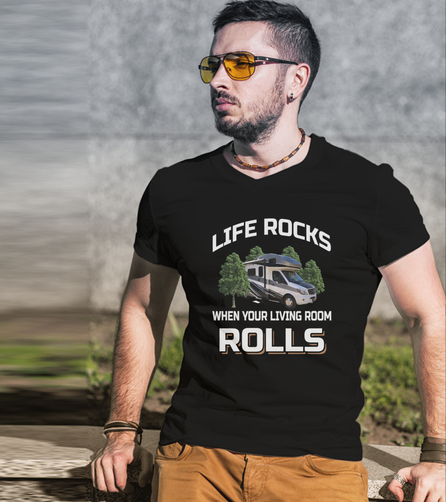 Life Rocks When Your Living Room Rolls Navion T-Shirt