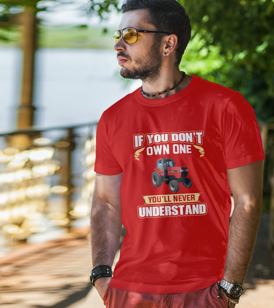 If You Don't Own One You'll Never Understand Magnum 7110 T-Shirt