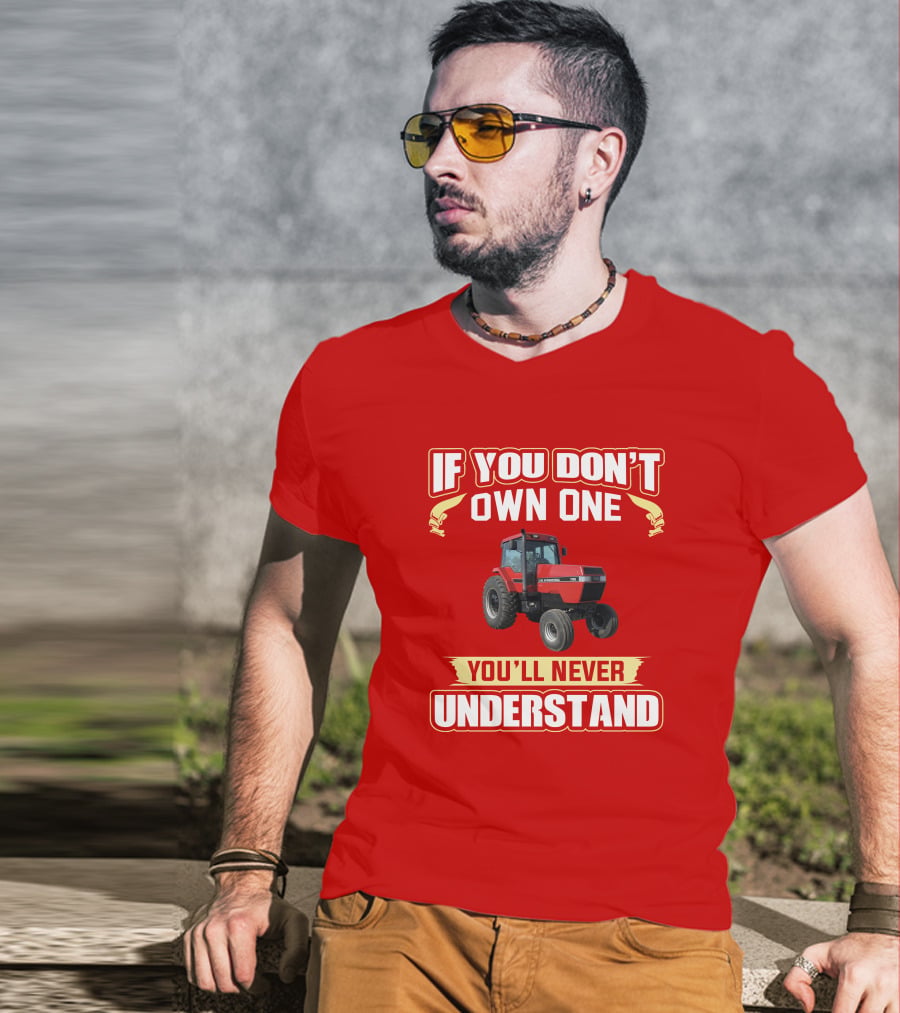 If You Don't Own One You'll Never Understand Magnum 7110 T-Shirt