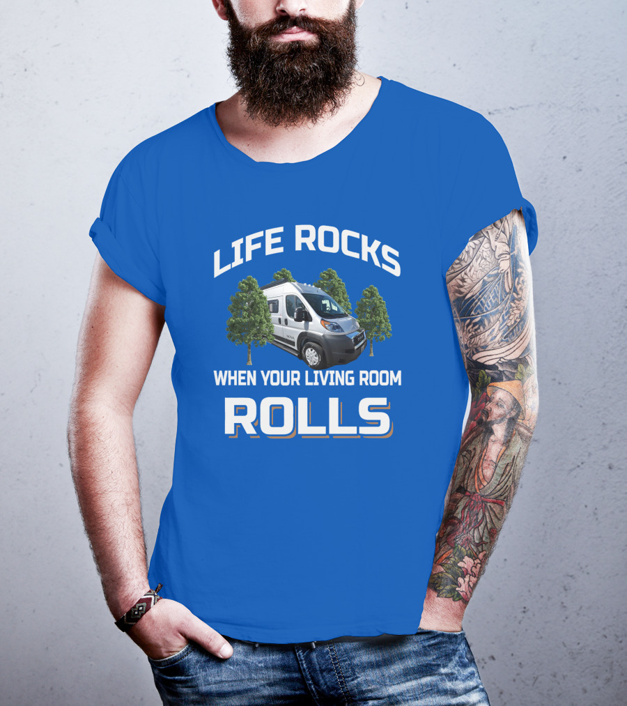 LIFE ROCKS WHEN YOUR LIVING ROOM ROLLS Camper Van Trees T-Shirt
