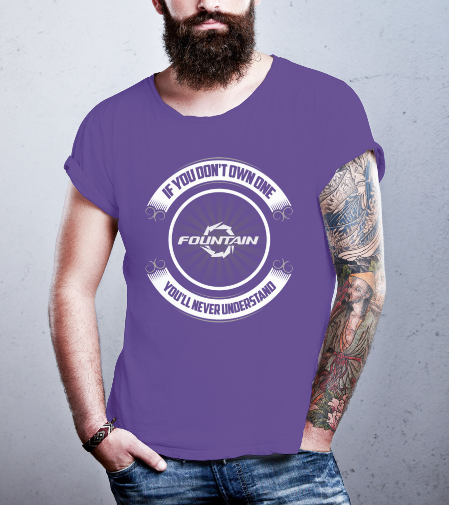 Fountain Boat If You Don't Own One You'll Never Understand T-Shirt