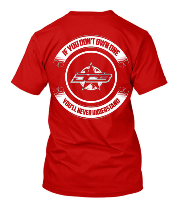 DCB Boat If You Don't Own One You'll Never Understand T-Shirt
