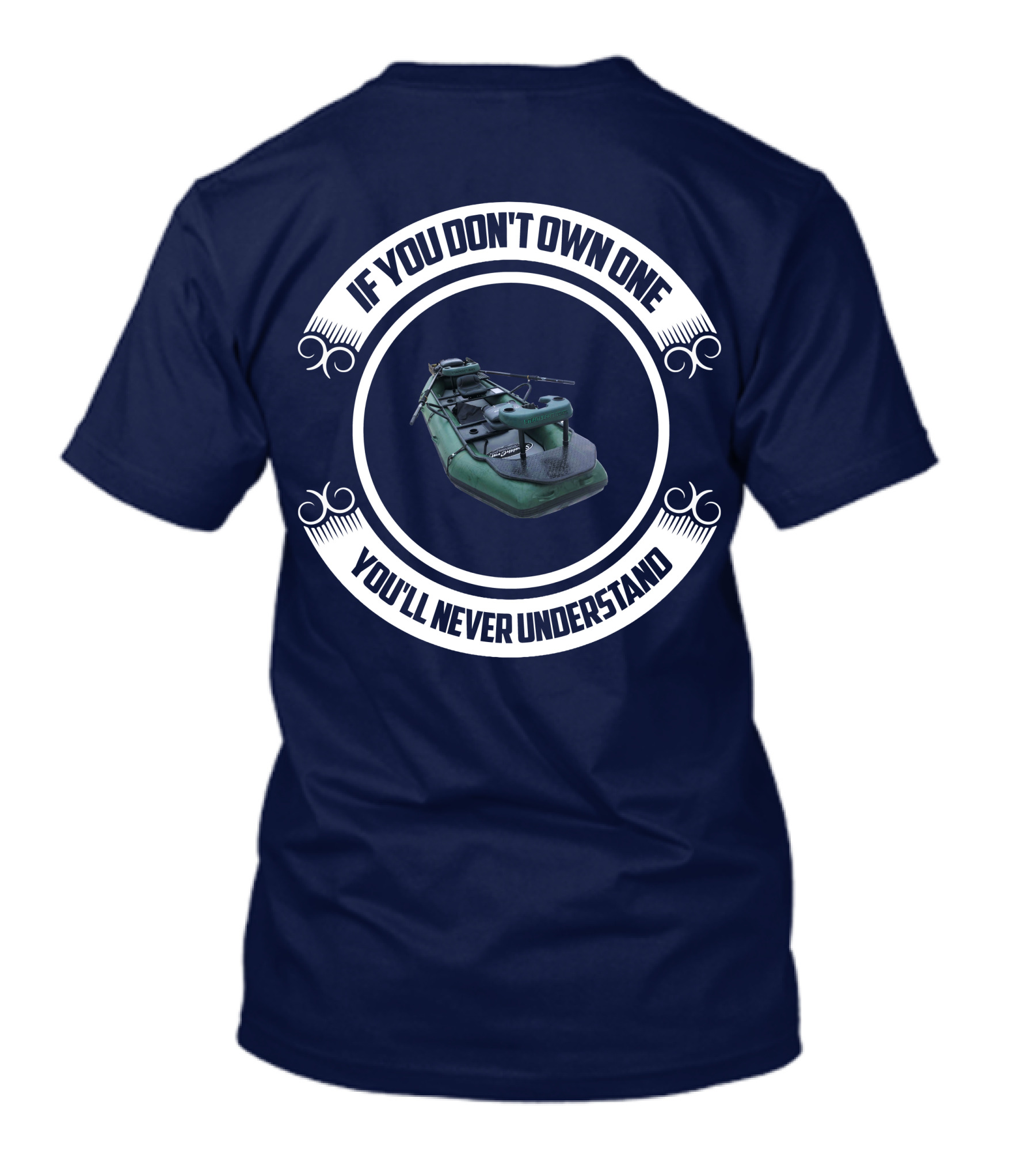 StealthCraft Hooligan If You Don't Own One You'll Never Understand T-Shirt