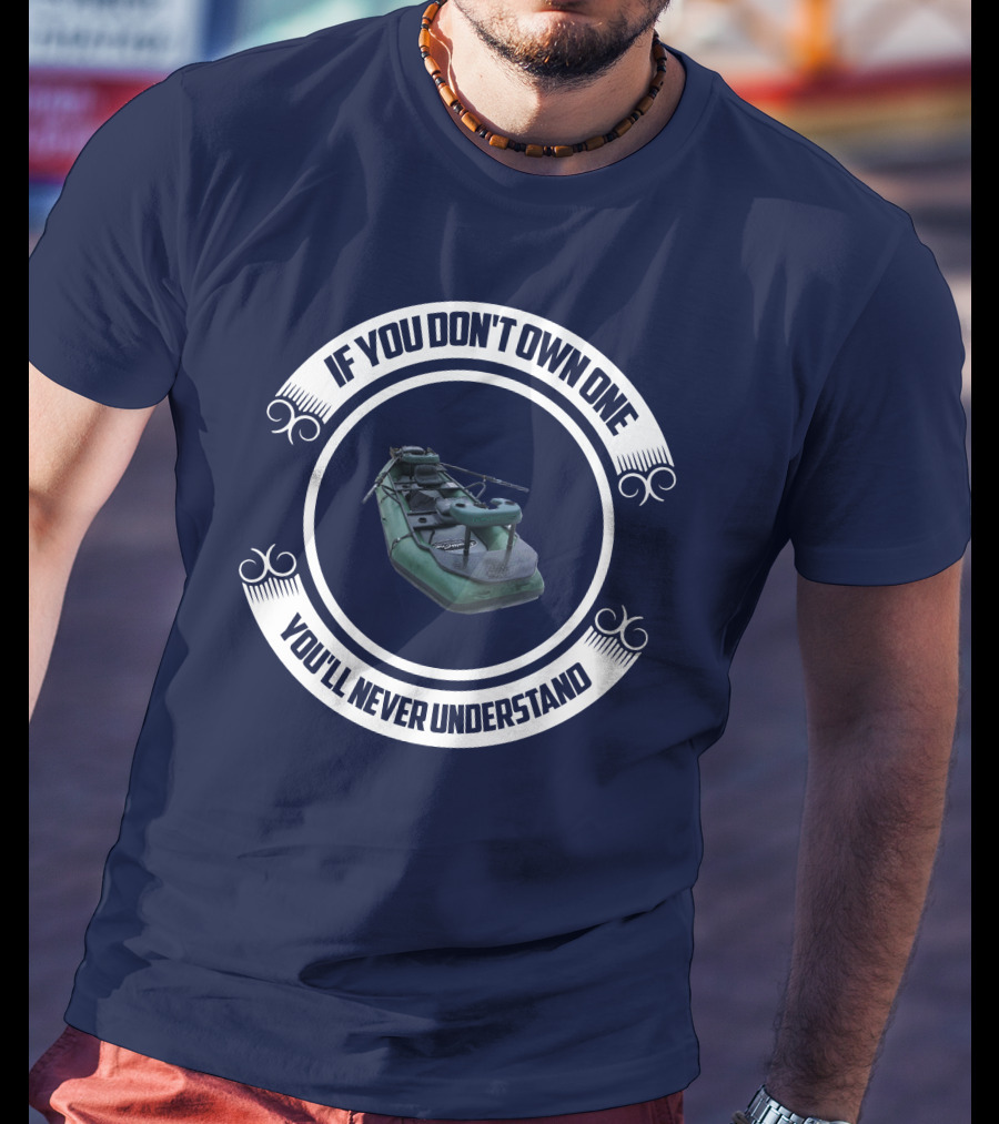StealthCraft Hooligan If You Don't Own One You'll Never Understand T-Shirt