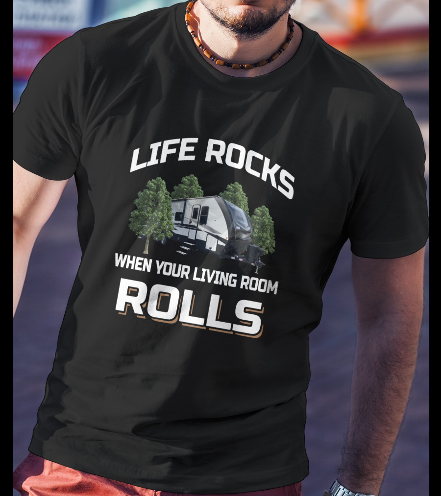 Life Rocks When Your Living Room Rolls Winnebago Voyage T-Shirt