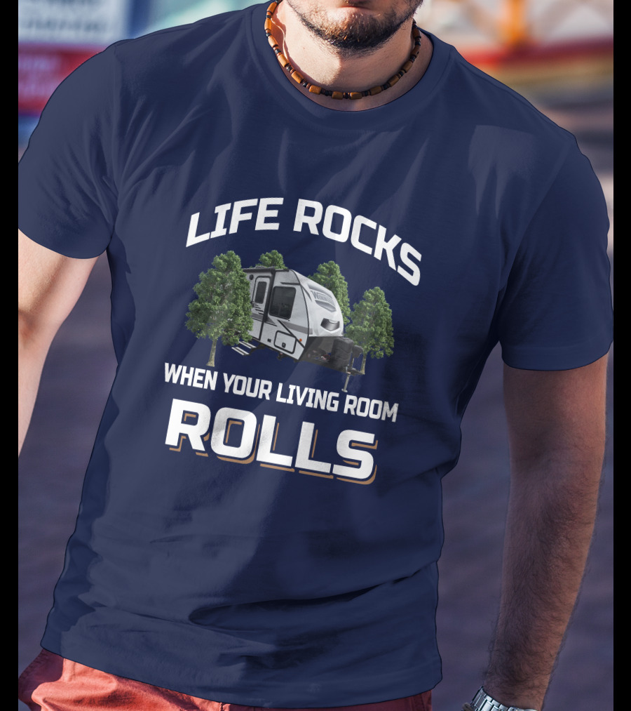 Life Rocks When Your Living Room Rolls Micro Minnie 1700BH T-Shirt