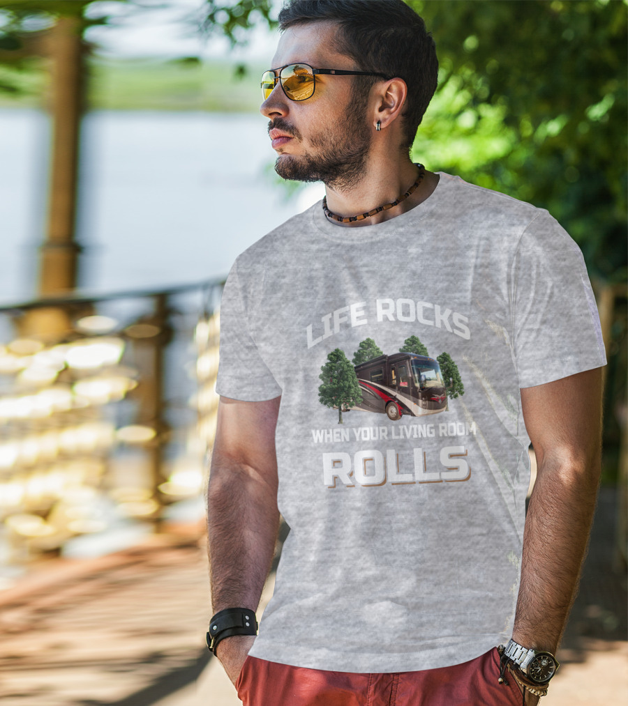 Life Rocks When Your Living Room Rolls Entegra Aspire 38M T-Shirt