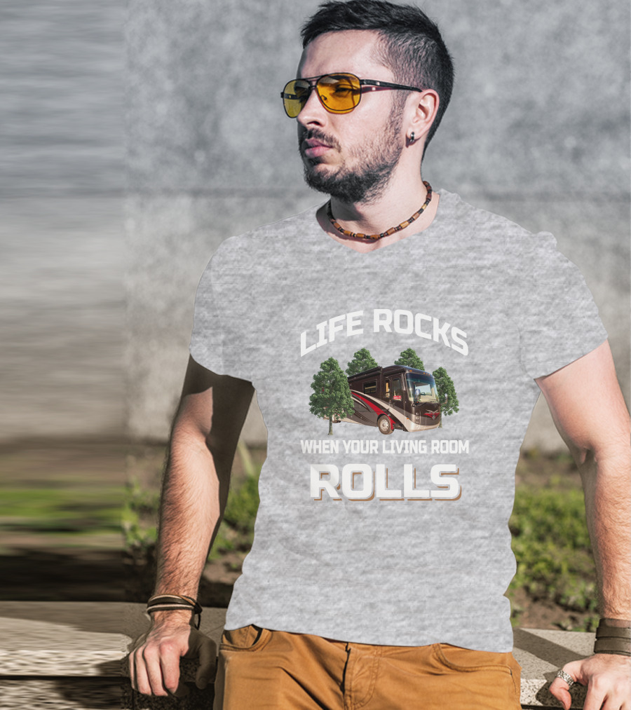 Life Rocks When Your Living Room Rolls Entegra Aspire 38M T-Shirt