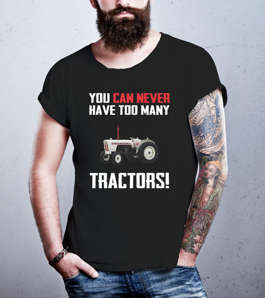 You Can Never Have Too Many Tractors David Brown 880 T-Shirt