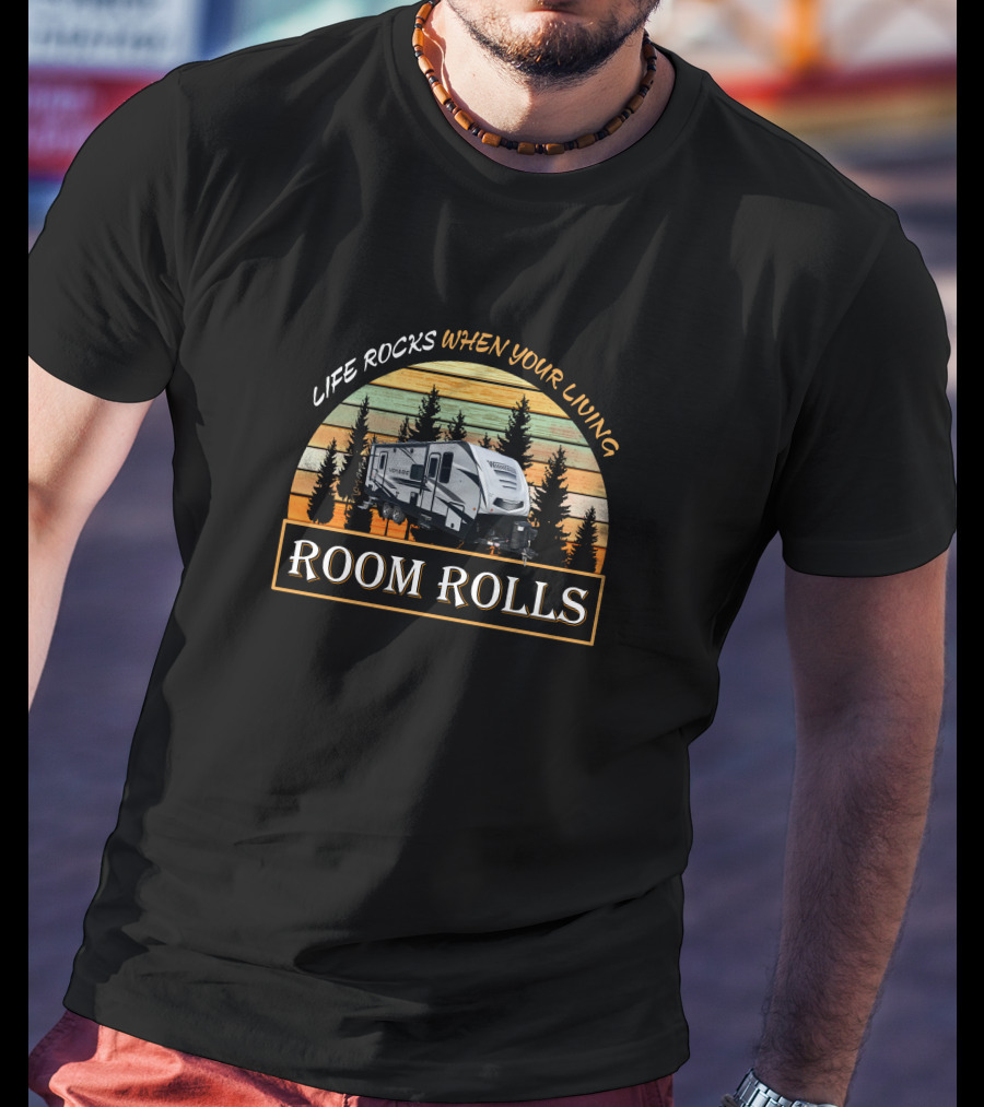 Life Rocks When Your Living Room Rolls Winnebago Voyage 2427RB T-Shirt