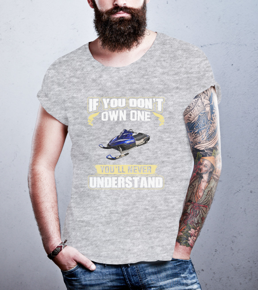 Yamaha SR Viper 700 If You Don't Own One You'll Never Understand T-Shirt