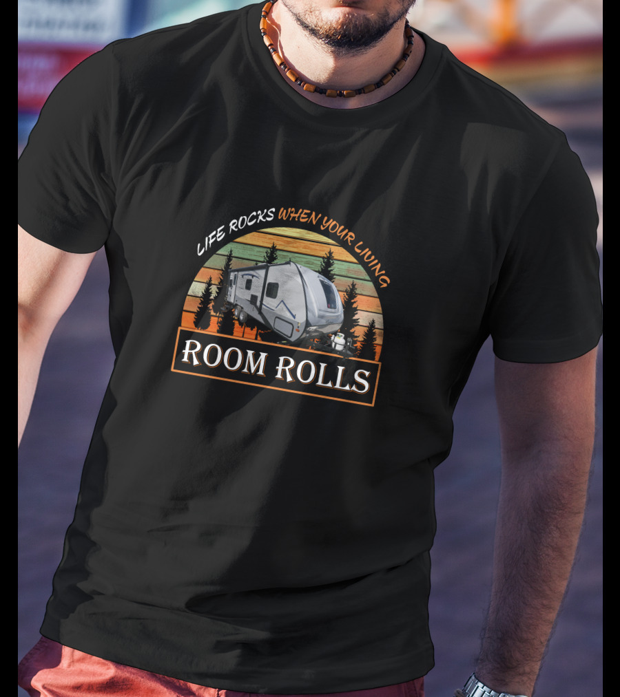 Life Rocks When Your Living Room Rolls Coachmen Apex 213RDS T-Shirt