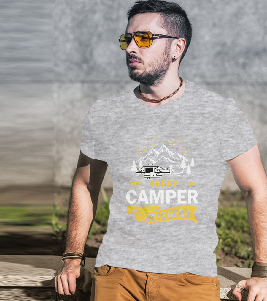 Happy Camper Life Is Good Mountain Pop Up Campers T-Shirt