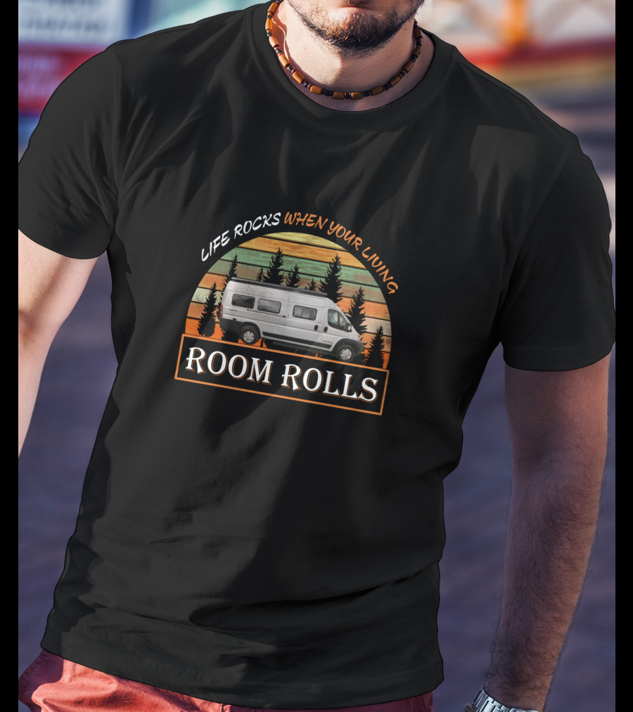 LIFE ROCKS WHEN YOUR LIVING ROOM ROLLS Van Adventure Retro Sunset T-Shirt