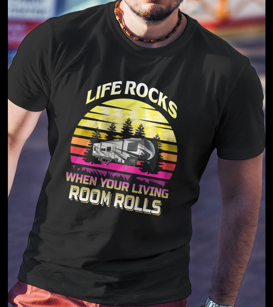 LIFE ROCKS WHEN YOUR LIVING ROOM ROLLS Heartland Torque 3 Sunset Camper Forest T-Shirt