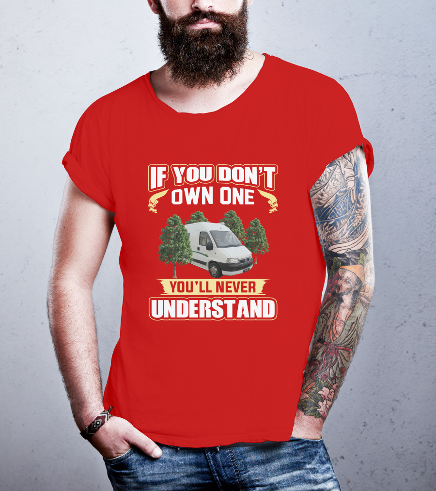 If You Don't Own One You'll Never Understand Trigano T-Shirt