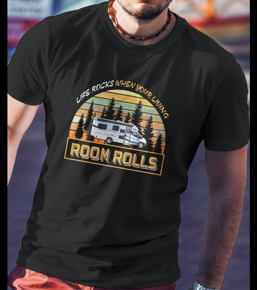 Life Rocks When Your Living Room Rolls Coachmen CrossTrek 21XG T-Shirt