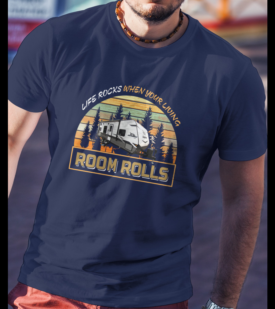 LIFE ROCKS WHEN YOUR LIVING ROOM ROLLS Jayco Jay Flight 264BH T-Shirt