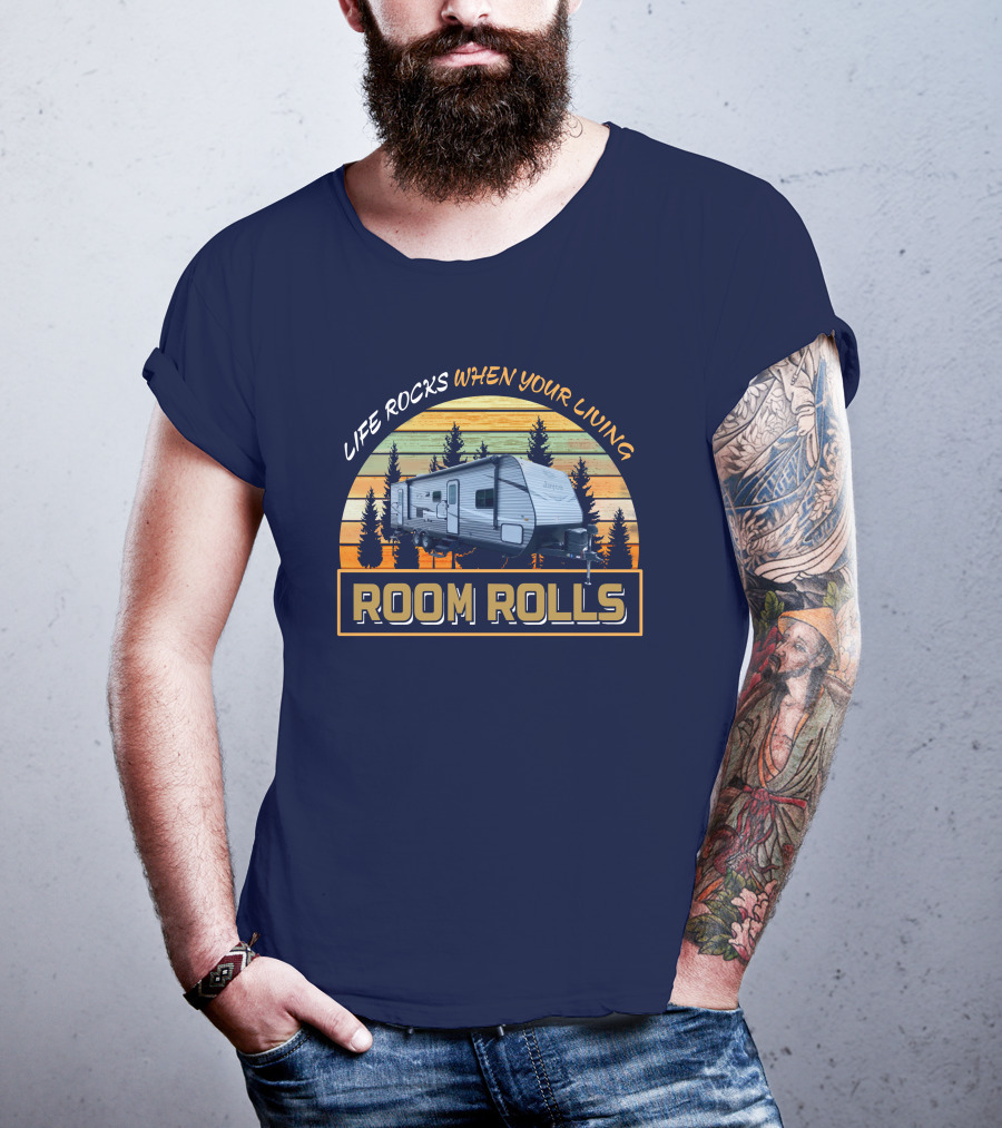 LIFE ROCKS WHEN YOUR LIVING ROOM ROLLS Jay Flight 287BHS Retro Camping Trailer T-Shirt