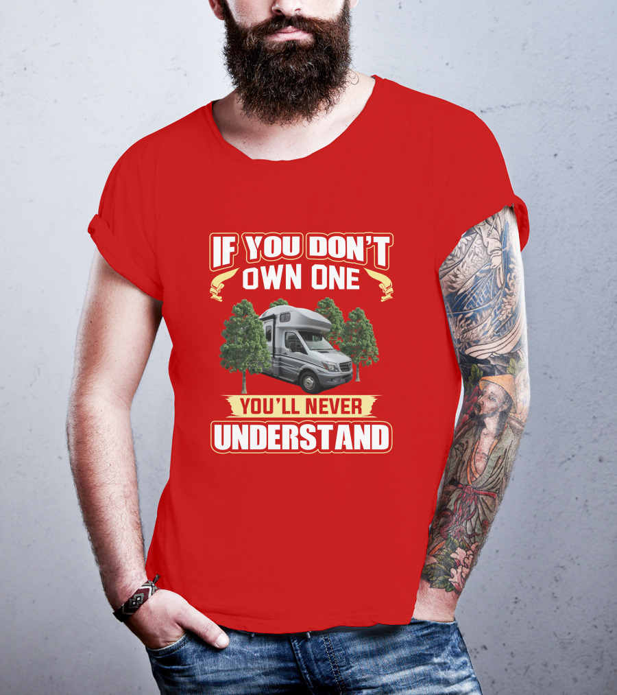 If You Don't Own One You'll Never Understand Winnebago Navion T-Shirt
