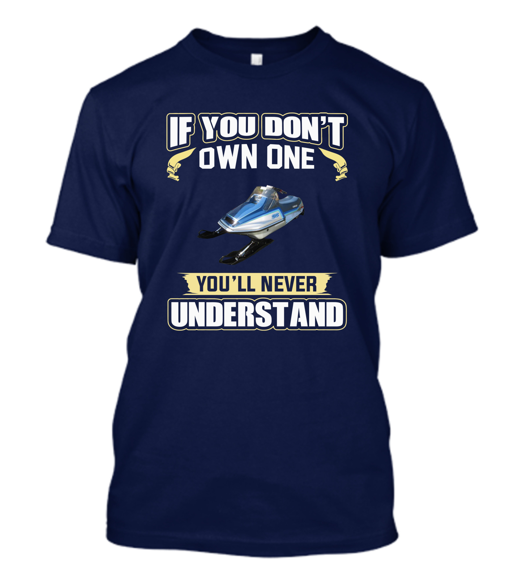 Yamaha SS440 If You Don't Own One You'll Never Understand T-Shirt