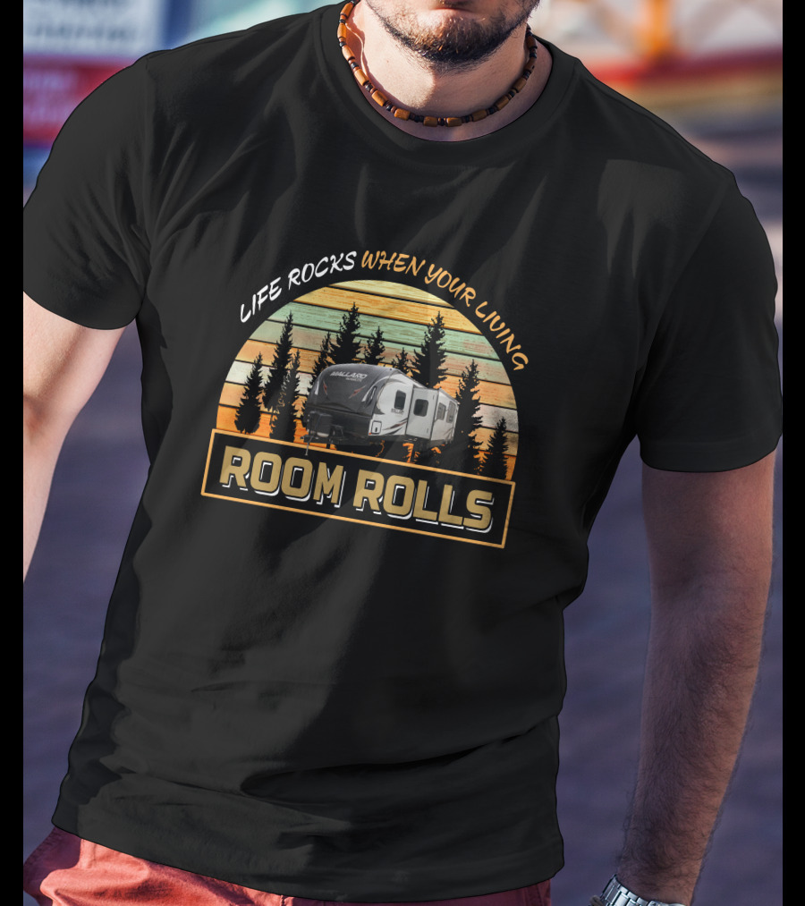 Life Rocks When Your Living Room Rolls Heartland Mallard M32 T-Shirt