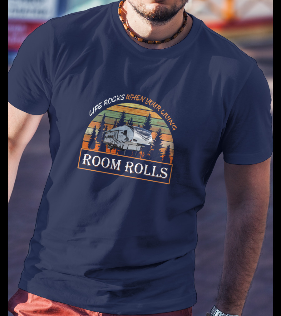 Life Rocks When Your Living Room Rolls Reflection 28Bh T-Shirt