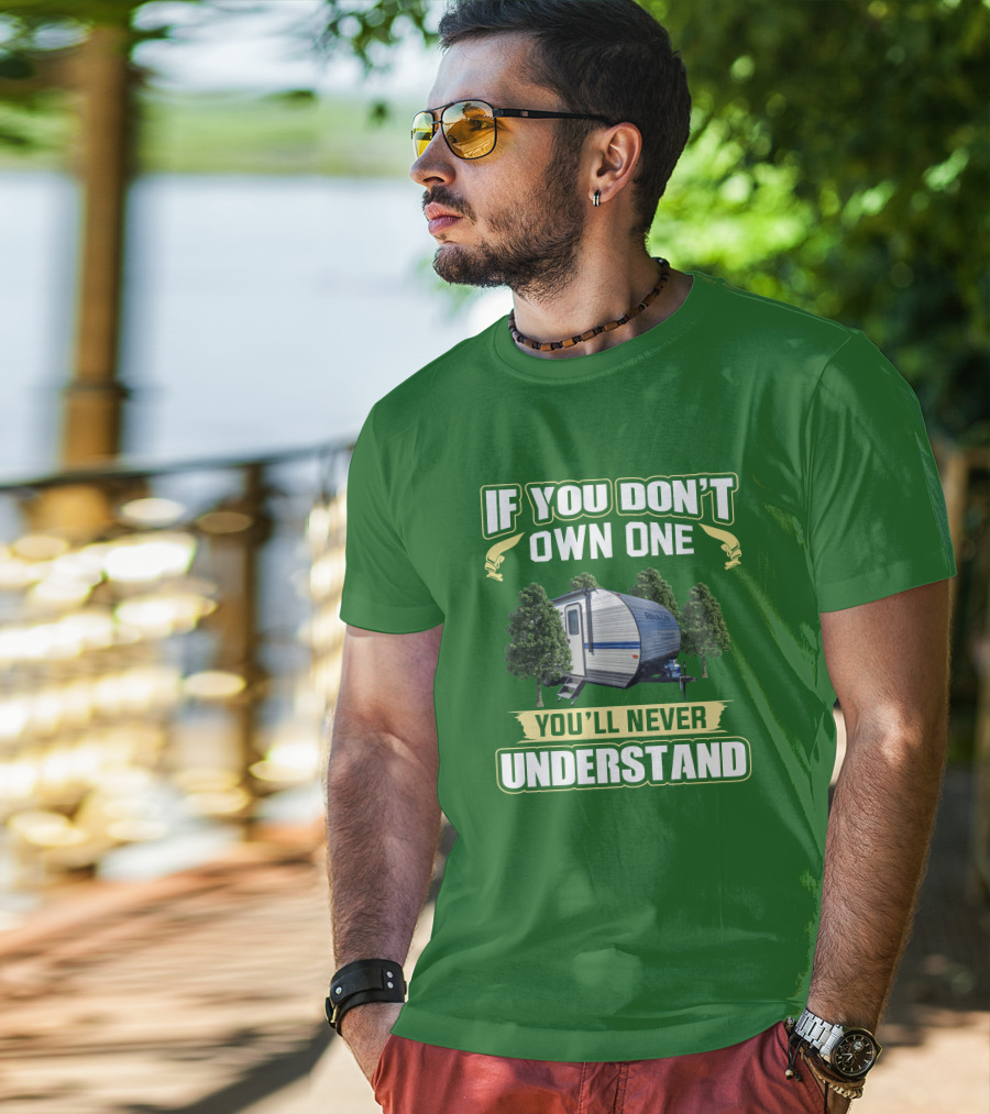 If You Don't Own One Gulf Stream Ameri-Lite You'll Never Understand T-Shirt