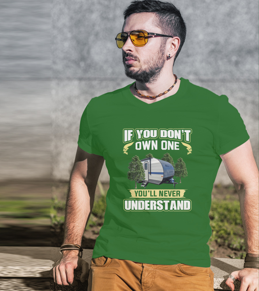 If You Don't Own One Gulf Stream Ameri-Lite You'll Never Understand T-Shirt