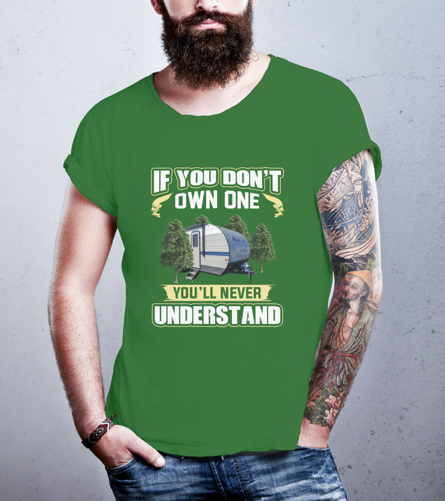 If You Don't Own One Gulf Stream Ameri-Lite You'll Never Understand T-Shirt