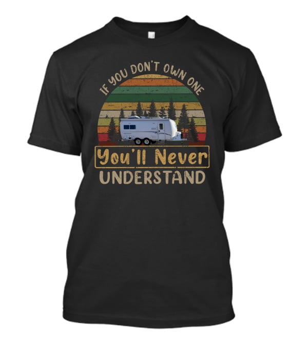 If You Don't Own One You'll Never Understand Oliver Legacy Elite T-Shirt