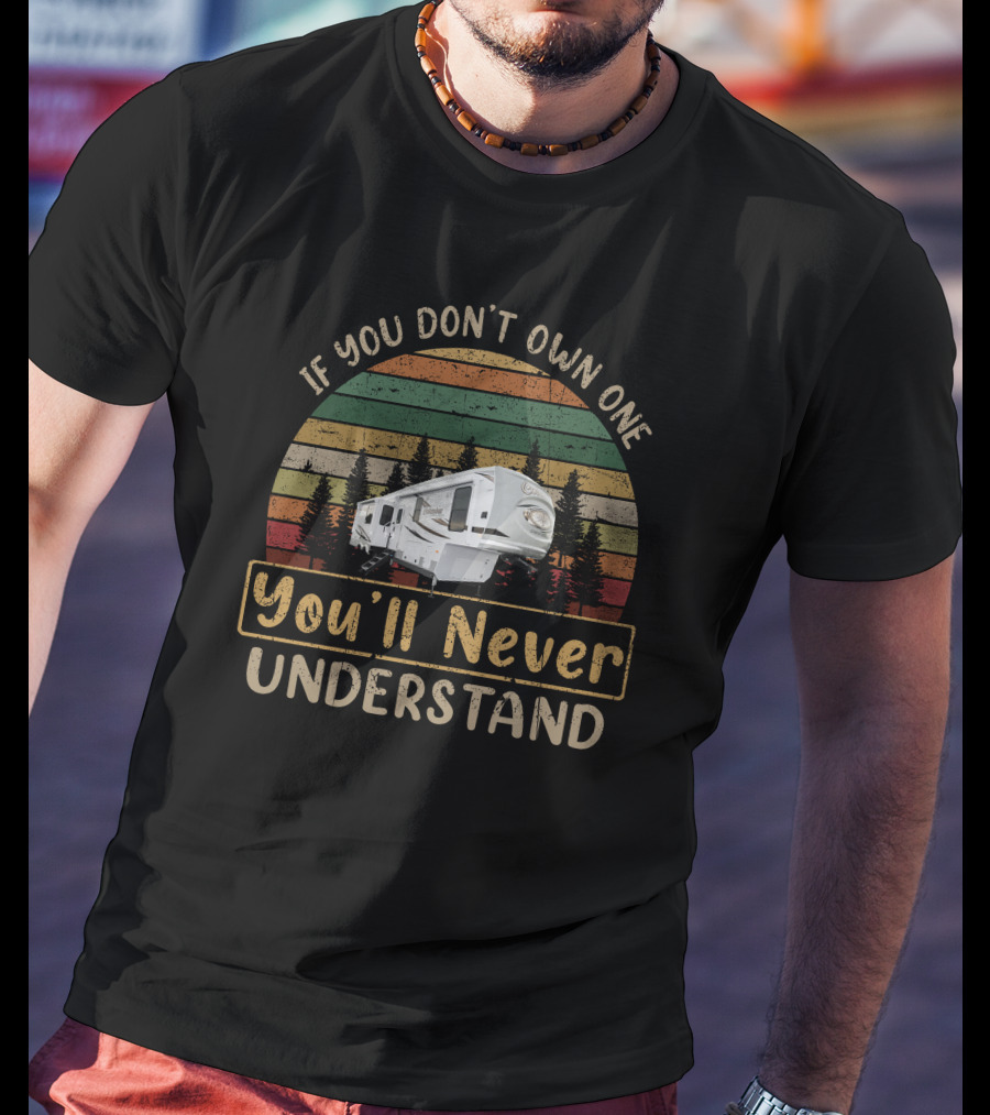 If You Don't Own One You'll Never Understand Columbus 298RLC T-Shirt