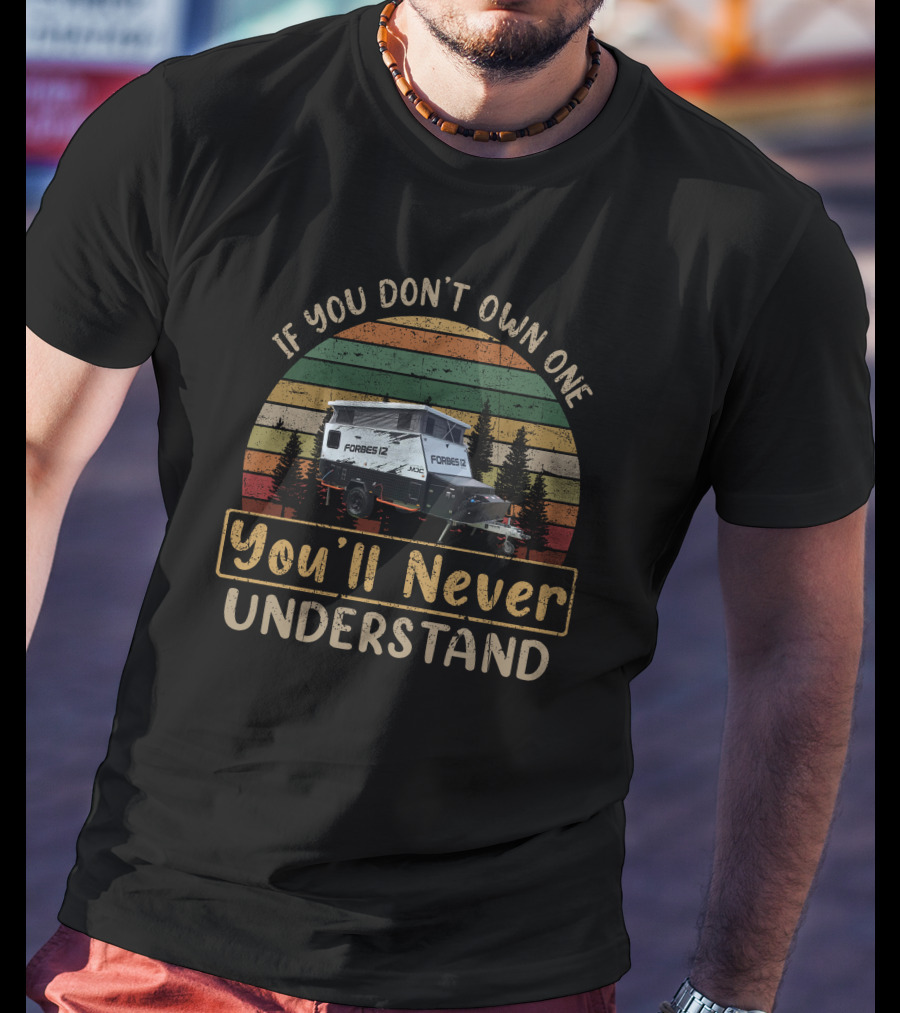 If You Don't Own One Forbes 12 MDC You'll Never Understand T-Shirt