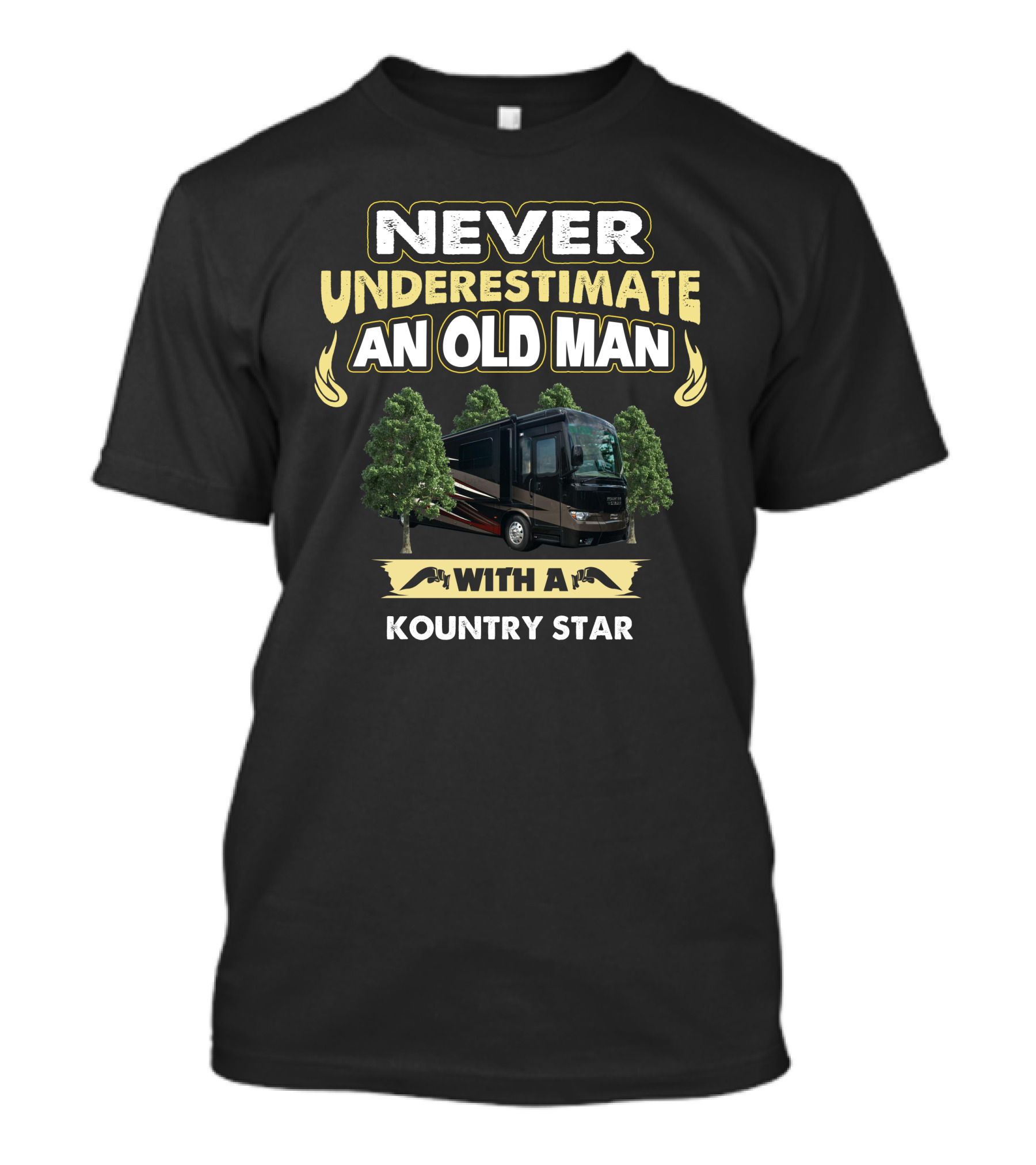 Never Underestimate An Old Man With A Kountry Star T-Shirt