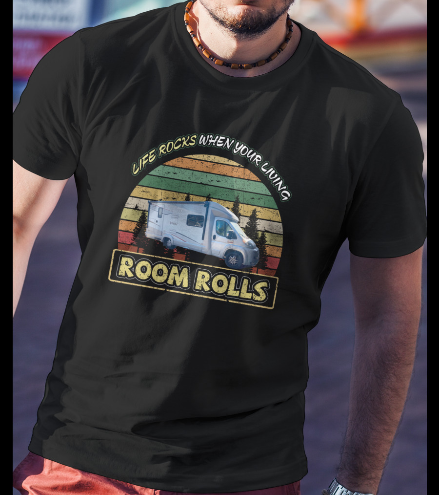 Life Rocks When Your Living Room Rolls Itasca Viva Camper Retro Stripe T-Shirt