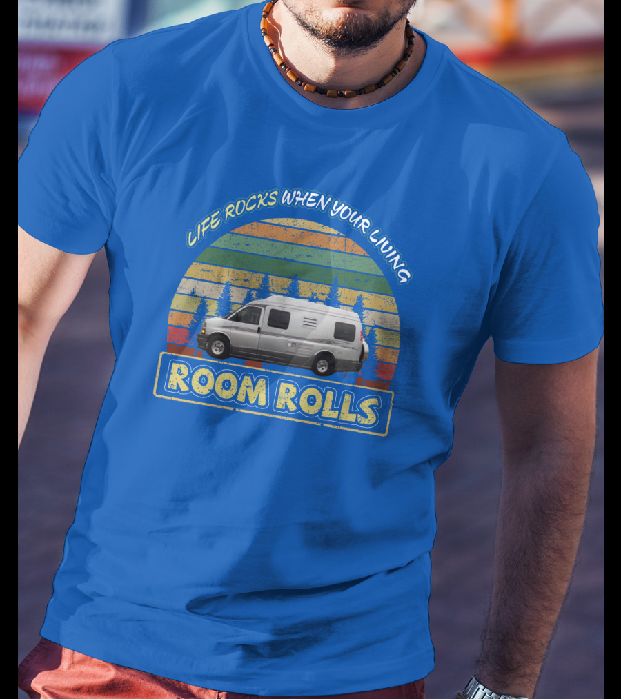 LIFE ROCKS WHEN YOUR LIVING ROOM ROLLS Roadtrek 210 Vintage Camper Van Adventure T-Shirt