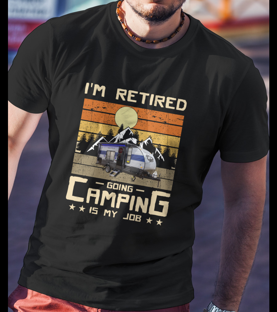 I'm Retired Going Camping Is My Job Wolf Pup 16FQ T-Shirt