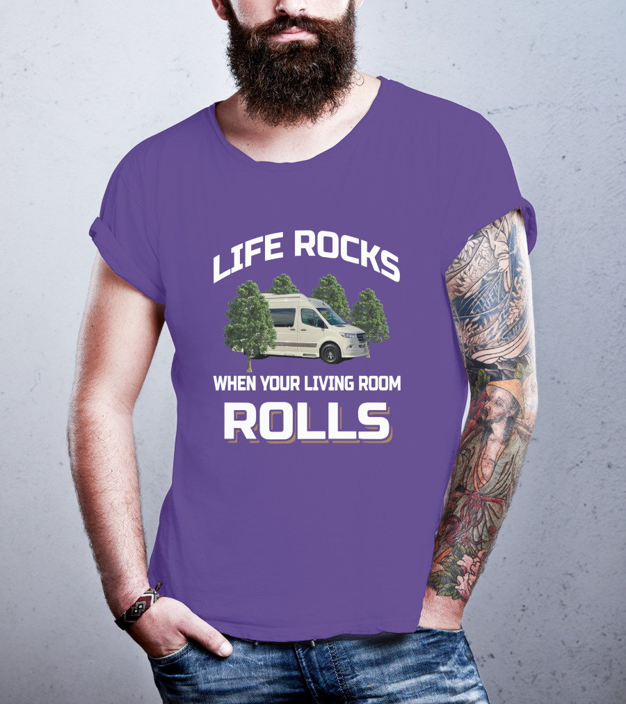 Life Rocks When Your Living Room Rolls Grech RV T-Shirt