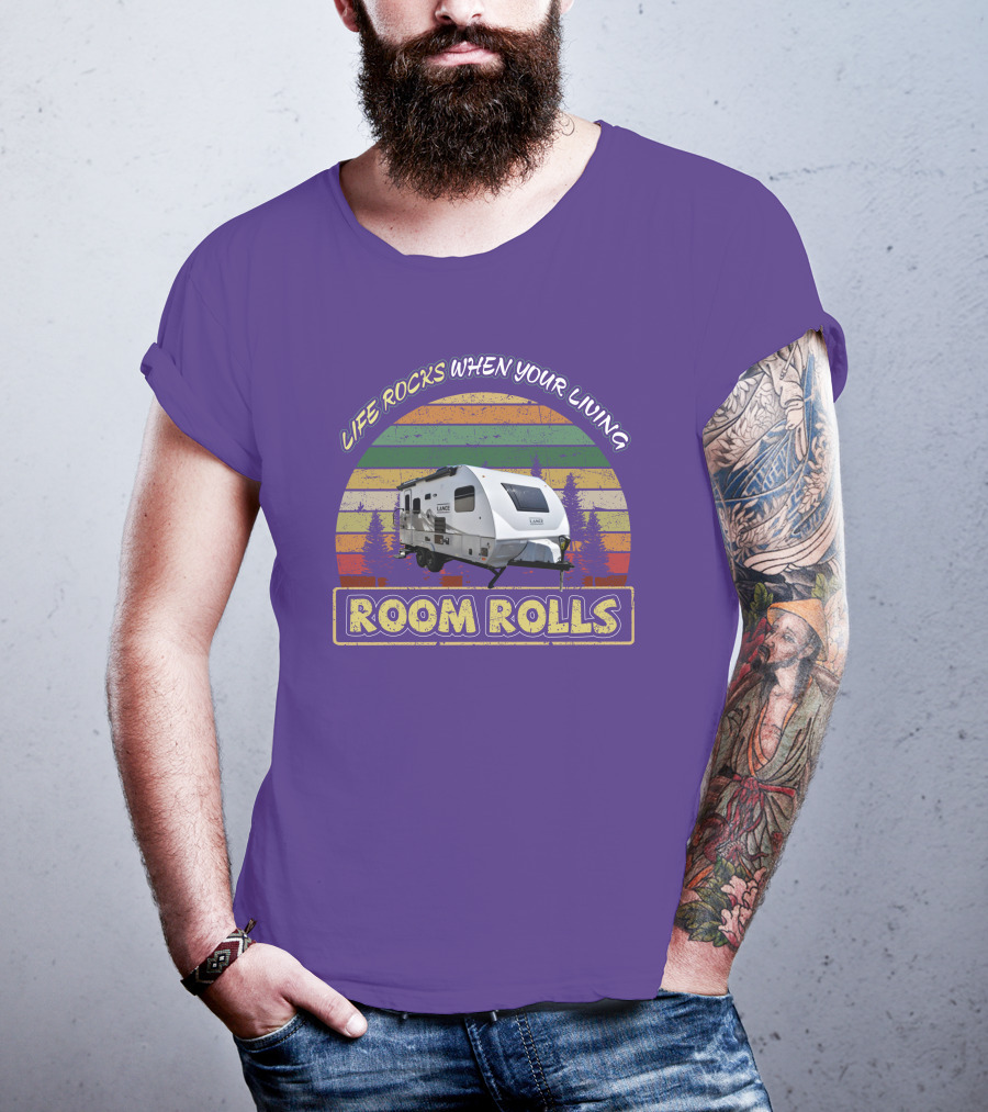 Lance Camper Life Rocks When Your Living Room Rolls 1685 T-Shirt