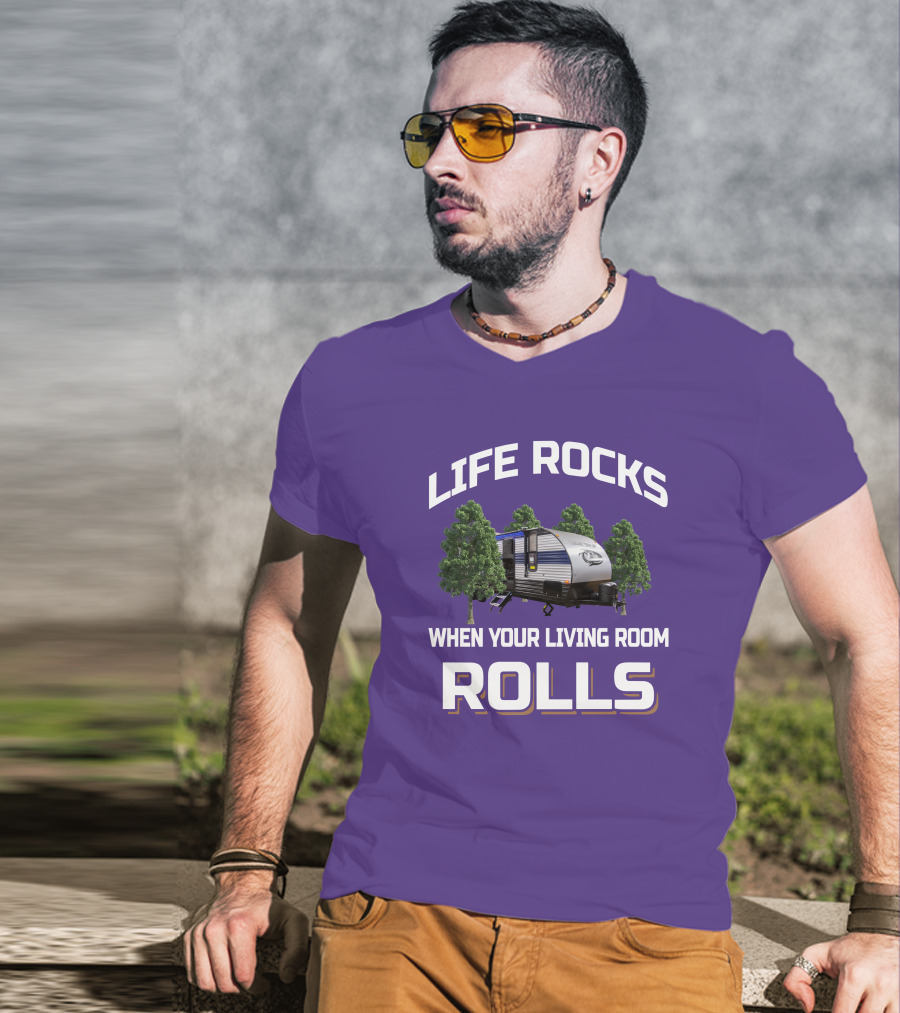 Life Rocks When Your Living Room Rolls Grey Wolf RV T-Shirt
